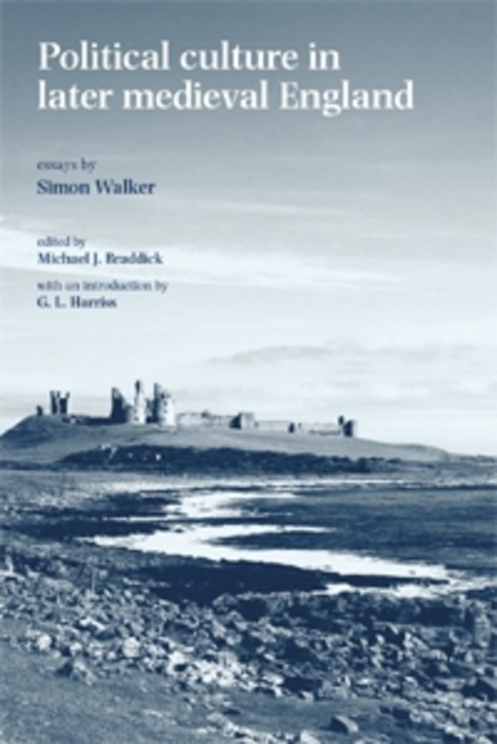 Cover image for Political culture in later medieval England ISBN 9780719068263